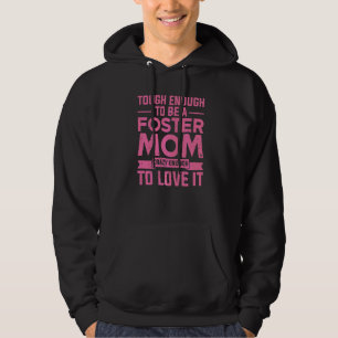 Cool Foster Mum For Women Gils Foster Parent Adopt Hoodie