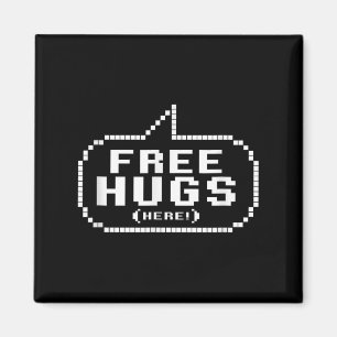Cool Free Hugs Quotes Novelty Graphic Tees & C Magnet