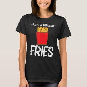 Cool Fries For Men Women Fast Food Dish Snack 1 T-Shirt