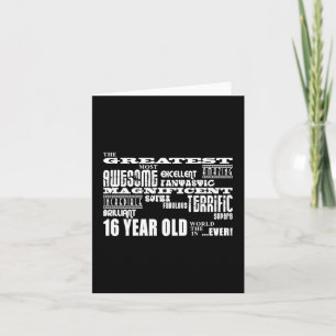 Cool Fun 16th Birthday Party Greatest 16 Year Old Card