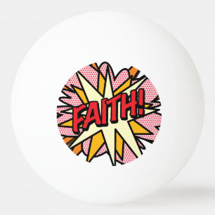 Cool Fun Comic Book Pop Art FAITH Ping Pong Ball
