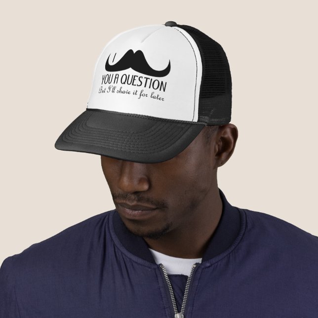 Cool fun I moustache you a question Black and Whit Trucker Hat (In Situ)