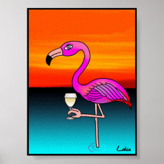 Cool fun wine drinking Flamingo poster