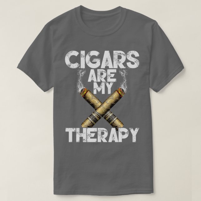 Cool Funny Cigar Cigars Are My Therapy T-Shirt (Design Front)