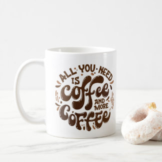 Cool Funny Coffee Lover Saying Coffee Mug