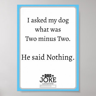 Cool Funny Dad Joke Design  Poster
