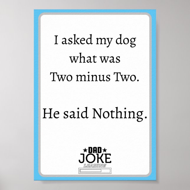 Cool Funny Dad Joke Design  Poster (Front)