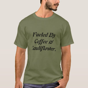 Cool Funny Fuelled By Coffee & Cabbage Men’s  T-Shirt