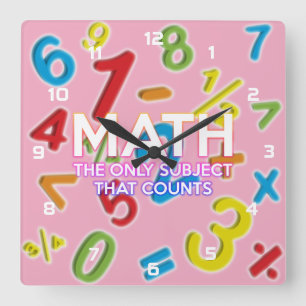 Cool Funny Math Quote Modern Girly Pink Square Wall Clock