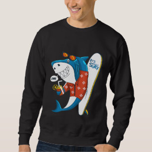 Cool Funny Shark Style Wear Sunglasses And Ready T Sweatshirt