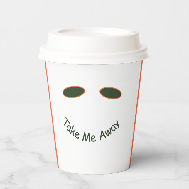 Cool Funny Take take-away drink Coffee Shop  Paper Cups (Front)