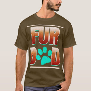 Cool Fur Dad With Cat Paw On Purrsday T-Shirt