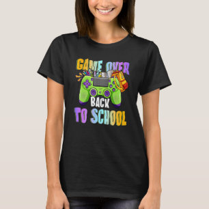 Cool Game Over Back To School First Day Of School T-Shirt