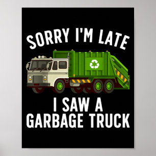 Cool Garbage Truck Art For Men Women Kids Garbage Poster