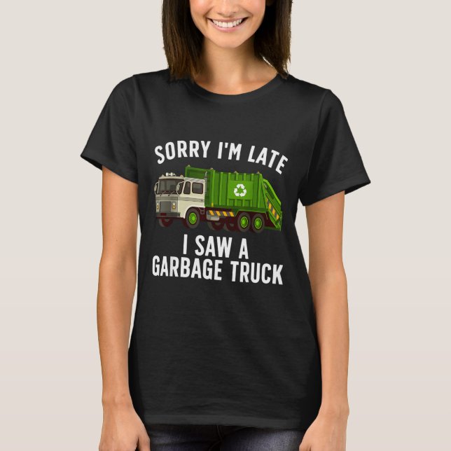 Cool Garbage Truck Art For Men Women Kids Garbage  T-Shirt (Front)
