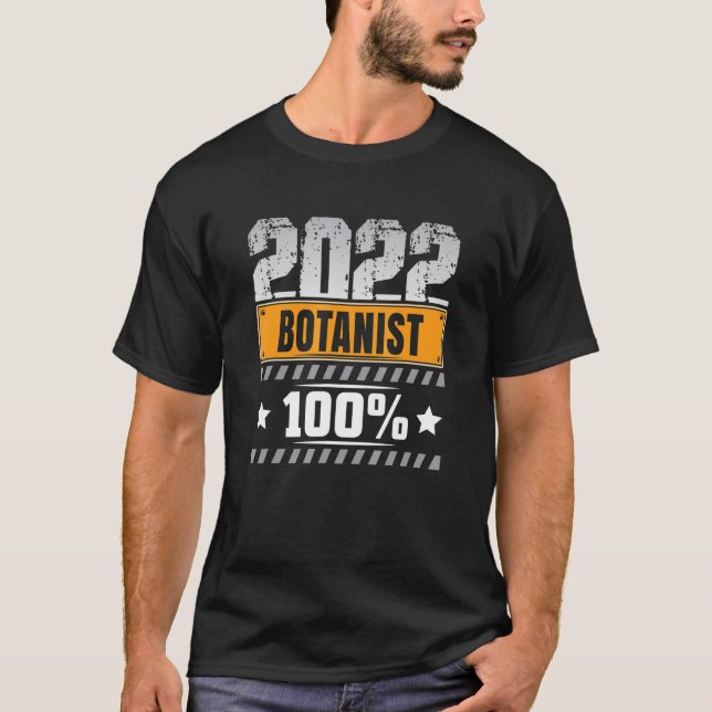 Cool Garden Finally Saying Botanist T-Shirt (Front)
