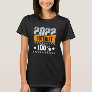 Cool Garden Finally Saying Botanist T-Shirt