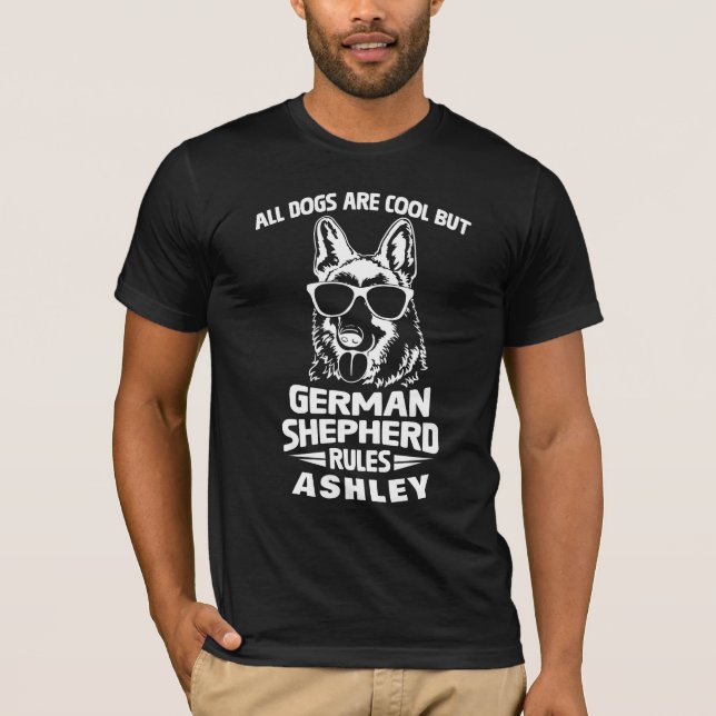 Cool German Shepherd Rule Dog T-Shirt (Front)