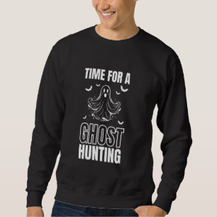 Cool Ghost Hunting Art For Men Women Paranormal Gh Sweatshirt