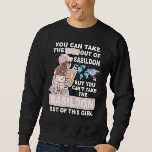 Cool Girl from Basildon City Proud Basildon Girl Sweatshirt