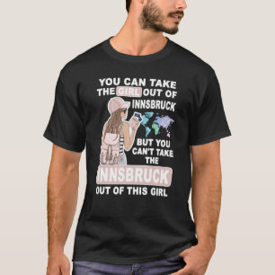 Cool Girl from Innsbruck City Proud Innsbruck Girl T-Shirt