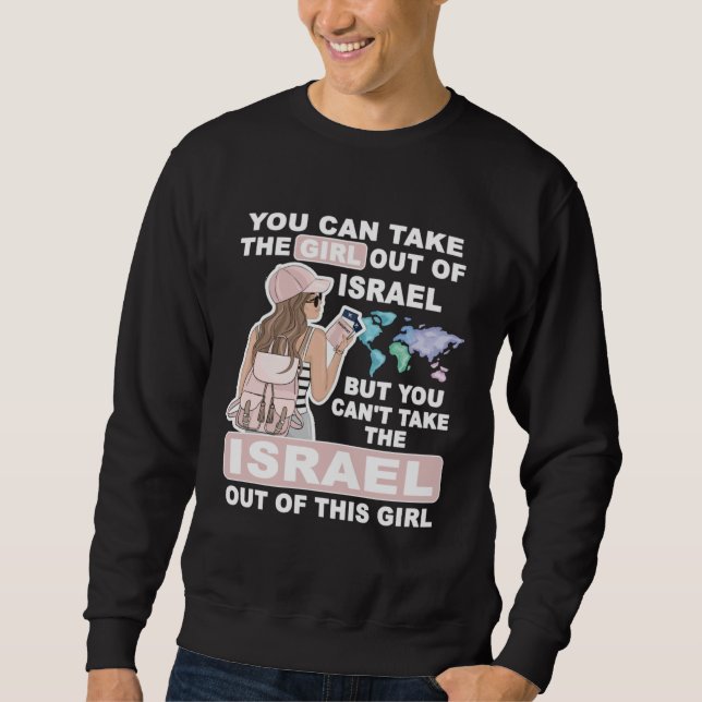 Cool Girl from Israel  Proud Israel Girl Sweatshirt (Front)