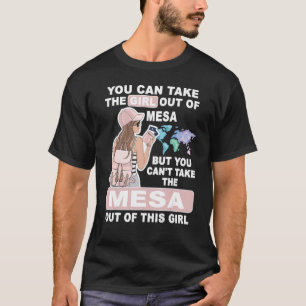 Cool Girl from Mesa City Proud Mesa Girl T-Shirt