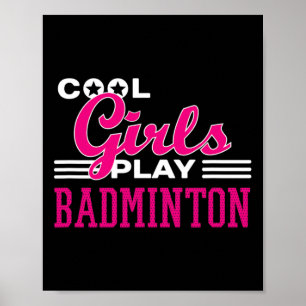 Cool Girls Play Badminton 1  Poster