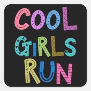 Cool Girls Run Runners Running Lover Womens Kids Square Sticker