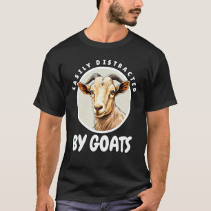 Cool Goat Design Men Women kids Easily distracted  T-Shirt