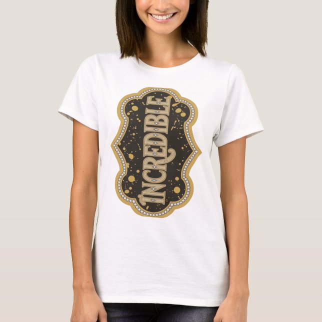 Cool Gold INCREDIBLE Graphic Design T-Shirt (Front)