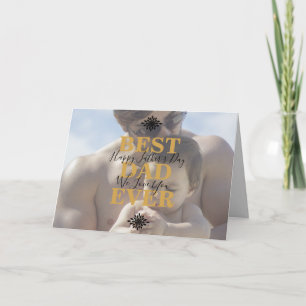Cool Gold Scripts Best Dad Ever Father's Day Photo Card