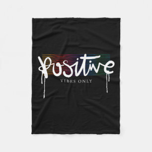 Cool Good Positive Vibes Only Motivational Quotes Fleece Blanket