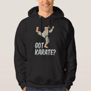 Cool Got Karate Fighting Move Karate Instructors Hoodie