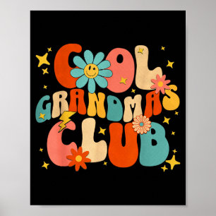 Cool Grandmas Club Groovy Retro Funny New Grandma Poster