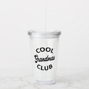 Cool Grandmas Club I Acrylic Tumbler