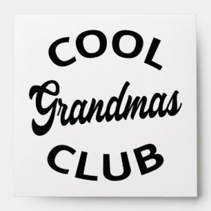 Cool Grandmas Club I Envelope