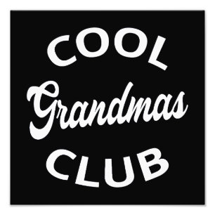 Cool Grandmas Club I Photo Print