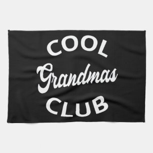 Cool Grandmas Club I Tea Towel
