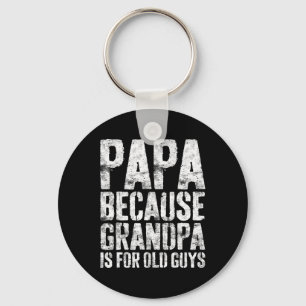 Cool Grandpa Art For Men Grandfather Papa Parent F Key Ring