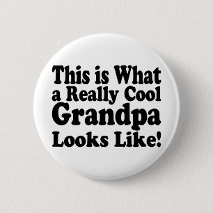 Cool Grandpa Funny Grandfather Birthday Gift 6 Cm Round Badge
