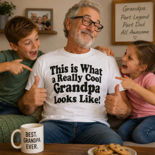 Cool Grandpa Funny Grandfather Birthday Gift Idea T-Shirt