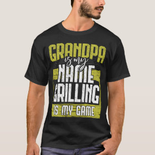 Cool Grandpa Is My Name Grilling is My Game Father T-Shirt