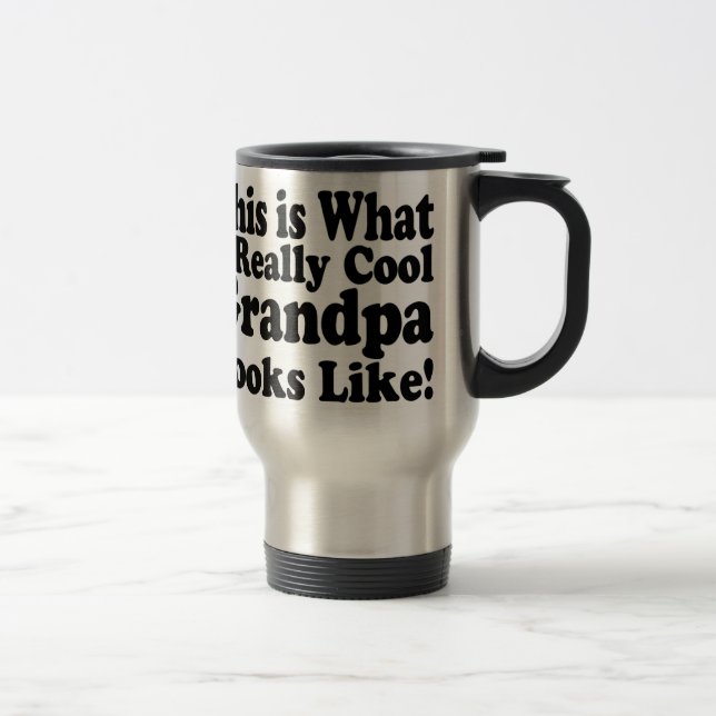 Cool Grandpa Travel Mug (Right)