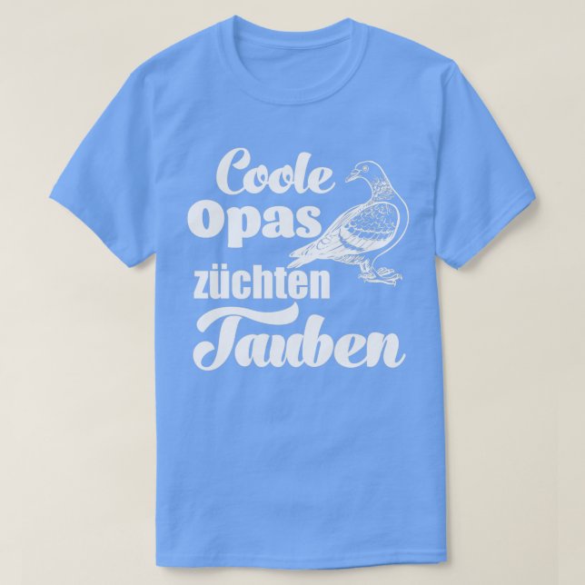 Cool grandpas breed pigeons pigeon fanciers carrie T-Shirt (Design Front)