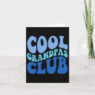 Cool Grandpas Club Best Grandpa Ever Fathers Day P Card