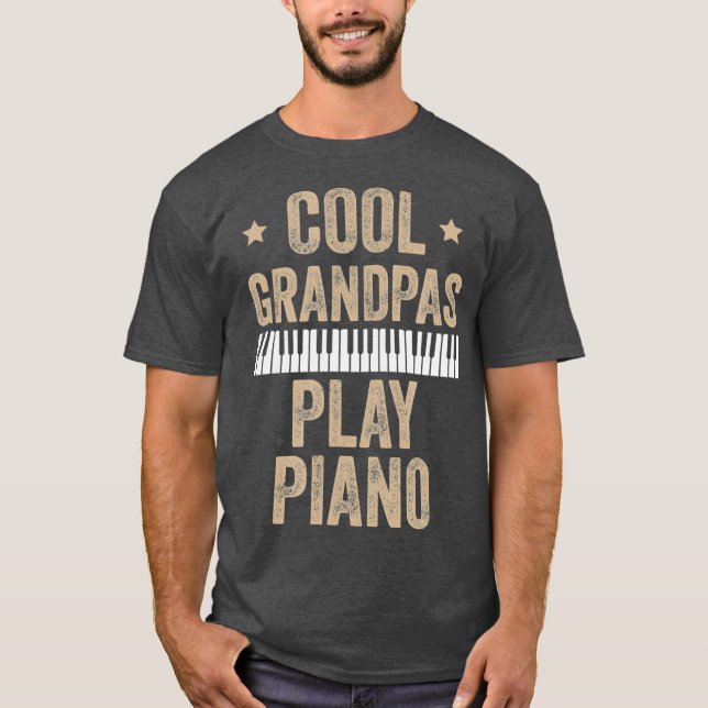 Cool Grandpas Play Piano Piano Gift Pianist T-Shirt (Front)