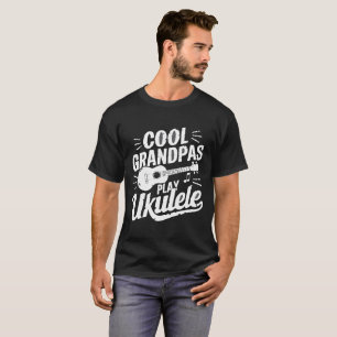 Cool Grandpas Play Ukulele – Funny Music Tee for C