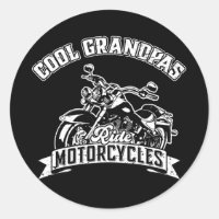 Cool Grandpas Ride Motorcycles Grand Father Funny