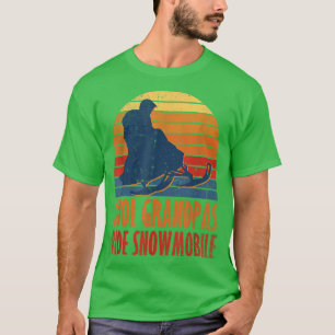 Cool Grandpas Ride Snowmobiles Snowmobiling Helmet T-Shirt
